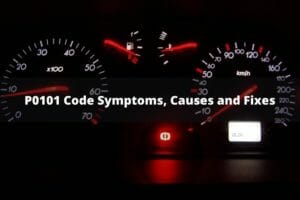 P0101 Code Symptoms, Causes & Fixes (Mass Airflow [MAF] Circuit