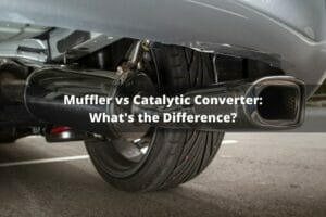 Muffler Vs Catalytic Converter: What's The Difference?