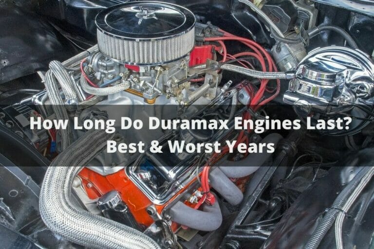 How Long Do Duramax Engines Last? Best & Worst Years
