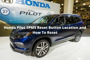 2006 honda pilot tpms reset button location debunking myth