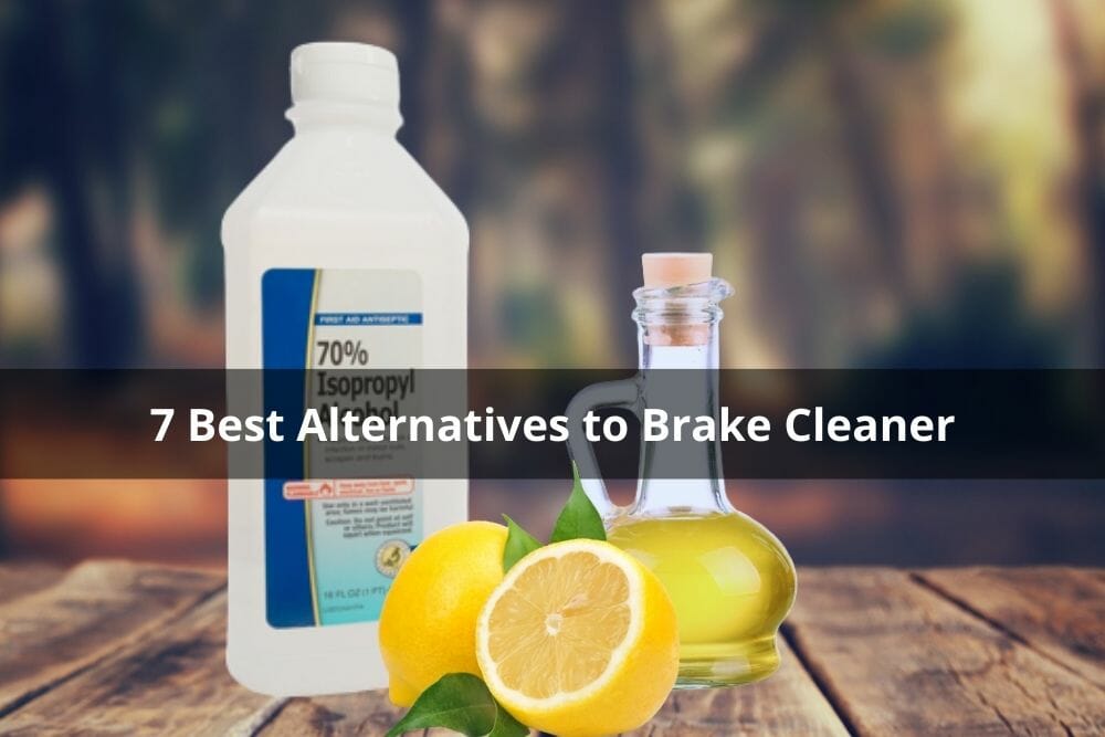 7 Best Alternatives To Brake Cleaner