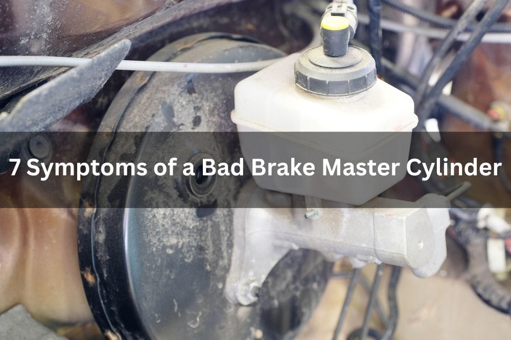 Symptoms Of A Bad Brake Master Cylinder